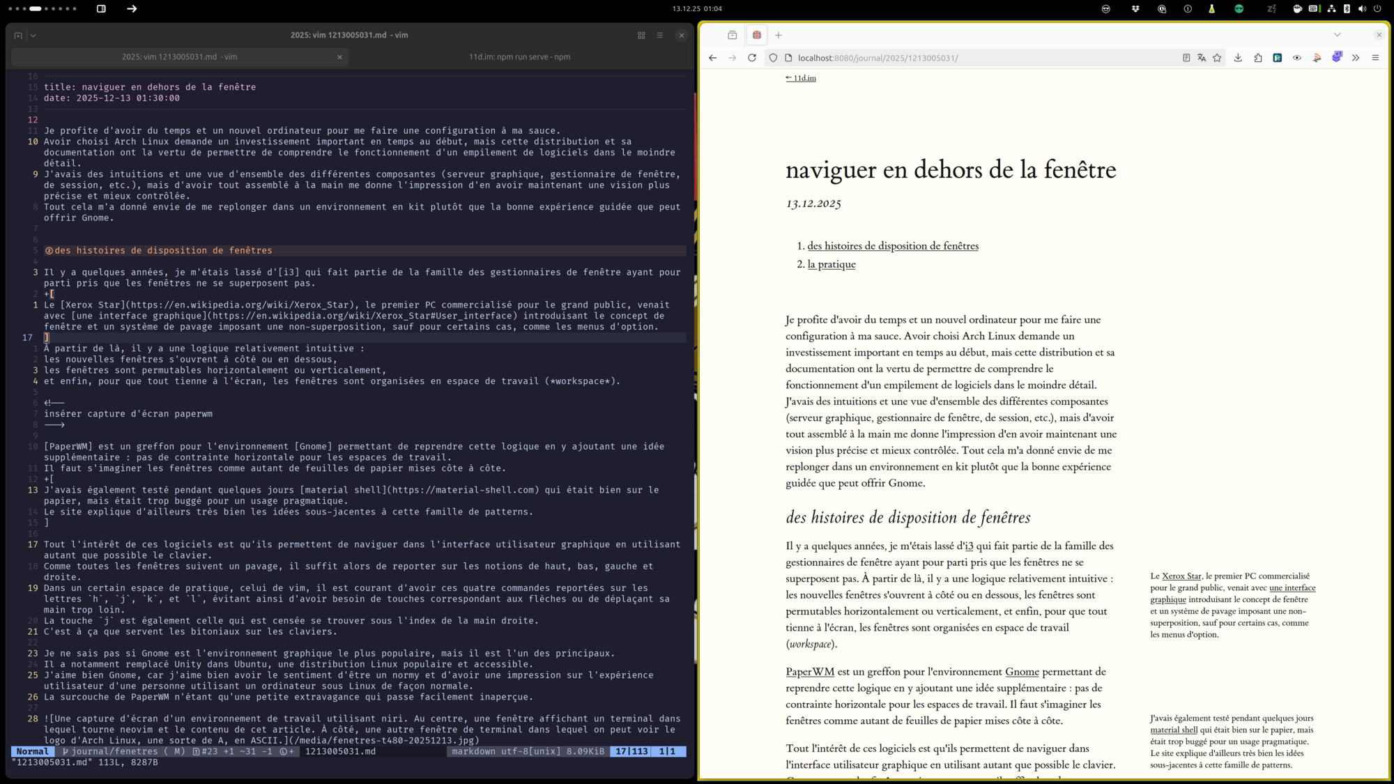 Une capture d'écran de l'environnement Gnome avec le greffon PaperWM. On voit deux fenêtres côte à côte se partageant équitablement l'écran. À droite, un éditeur de texte, neovim, dans un terminal et ouvert sur la version markdown de cet article. De l'autre côté, une fenêtre de navigateur affichant le rendu html dans un navigateur.