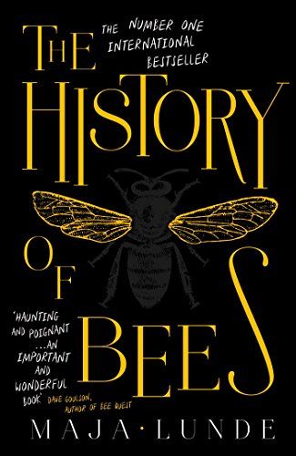 Maja Lunde: History Of Bees (Hardcover, 2017, Scribner UK)
