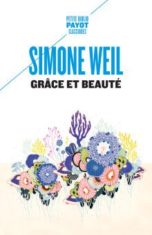 Simone Weil: Grâce et beauté (2025)