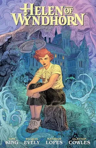 Tom King, Bilquis Evely, Matheus Lopes, Clayton Cowles: Helen of Wyndhorn (2025)