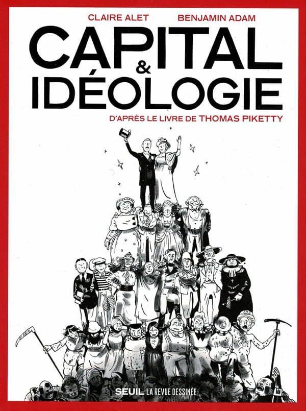 Claire Alet, Benjamin Adam: Capital et idéologie (Paperback, French language, 2022, Seuil)