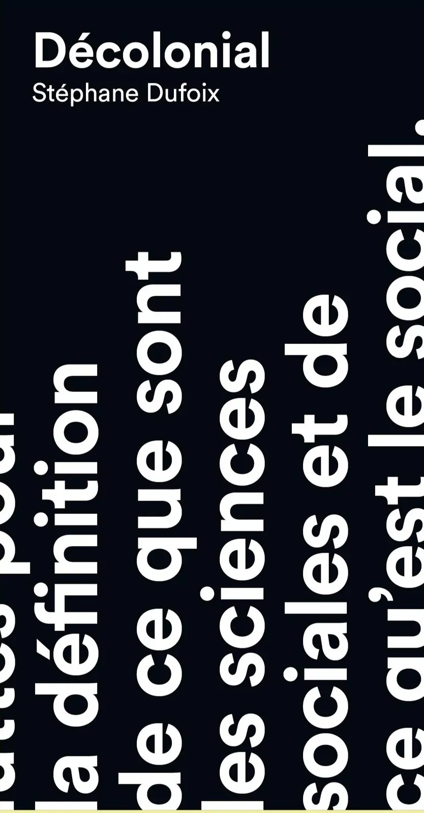 Stéphane Dufoix: Décolonial (French language, 2023)