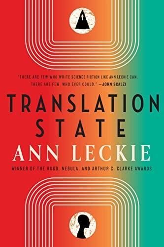 Ann Leckie: Translation State (2023)